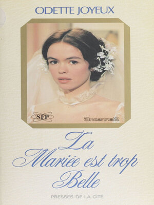 cover image of La Mariée est trop belle
